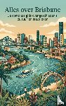 B.V., Andries - Alles over Brisbane