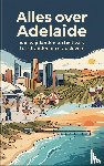B.V., Andries - Alles over Adelaide