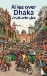 B.V., Andries - Alles over Dhaka