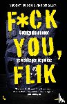 Gilles, Vincent, Houssin, Vincent - Fuck you flik - nieuwe editie