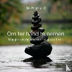 Nagtegaal, Erik - Om ter hand te nemen