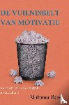 Bars, Mahmut - De Vuilnisbelt van Motivatie