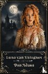 ADAMS, Dan - LUNA VAN VALOGNES