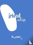 Rememberly, Friendship - Between Friends: The Grown-Up Friendship Book
