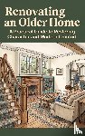 B.V., Waries - Renovating an Older Home