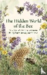 B.V., Waries - The Hidden World of the Bee