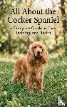  - All About the Cocker Spaniel