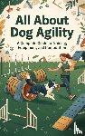 - All About Dog Agility