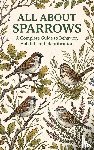 - All About Sparrows
