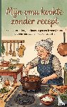 B.V., Waries - Mijn oma kookte zonder recept