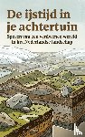 B.V., Waries - De ijstijd in je achtertuin