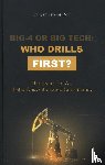 Van de Poll, Jan - Big-4 or Big Tech: who drills first?