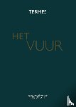 Termes, Marco - Het vuur