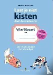 Henselmans, Marieke - Laat je niet kisten door de commercie WERKBOEK