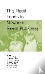  - This road leads to nowhere: Pierre Punk
