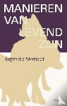 Morizot, Baptiste - Manieren van levend zijn