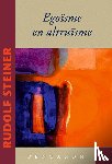 Steiner, Rudolf - Egoïsme en altruïsme