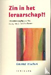 Wiechert, Christof - Zin in het leraarschap?!