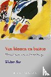 Bos, Wolter - Van binnen en buiten