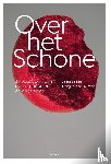 Man, Marguerithe de, Segers, Jesse - Over het Schone