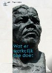 Weijers, René - Wat er werkelijk toe doet