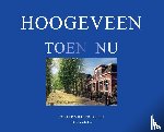 Jansen, Ronald Wilfred - Hoogeveen Toen Nu
