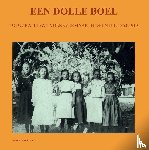 Jansen, Ronald Wilfred - EEN DOLLE BOEL