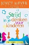 Meyer, Joyce, Moore, Karen - Strijd in je denken voor kinderen