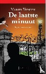 Verreck, Marcel - De laatste minuut