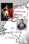 Schouten, Jan - Dichtoffer voor koning Willem I