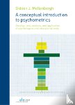 Mellenbergh, Gideon J. - A conceptual introduction to psychometrics - development, analysis and application of psychological and educational tests