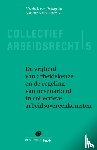 Drongelen, J. van, Lacroix, S.E.H. - De vrijheid van arbeidkeuze en de regeling van nevenarbeid in collectieve arbeidsovereenkomsten