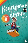  - Begrijpend Lezen Groep 8 Oefenboek deel 2