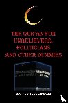 Tessensohn, Walter - The Qur'an for unbelievers, politicians and other dummies