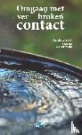 Drost, Anita, van Doorn, Lia - Omgaan met ver broken contact