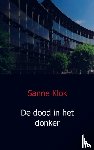 Klok, Sanne - De dood in het donker