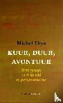 Thys, Michel - Kuur, duur, avontuur