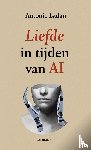 Ladan, Antonie - Liefde in tijden van AI