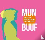 Prent, Petra, Versteegh, Martien - Mijn buuf
