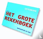 Mark, Marijke van der, Kuiper, Jolanda - Het grote rekenboek oefenboek