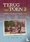 Barendsen, Ingrid, Boonstra, Wil - TERUG NAAR TOEN 2