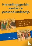 Meersbergen, Erik van, Vries, Peter de - Handelingsgericht werken in passend onderwijs