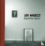 Vanriet, Jan - Jan Vanriet - Collected Stories