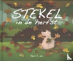 Timmer, Harald - Stekel in de herfst