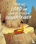 Timmer, Harald - Over het Land van Lang Geleden en drakentranen