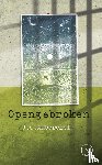 Amberchele, J.C. - Opengebroken