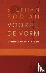 Bodian, Steven - Voorbij de vorm - Mindfulness als weg