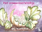 Valckenborgh, Sonja van - Het vrouwenmantelvolkje