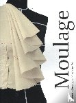Tol, Rixt van der, Duburg, Annette, Schacknat, Karin - Moulage