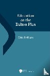 Parkhurst, Helen - Education on The Dalton Plan